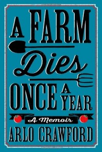a farm dies once a year