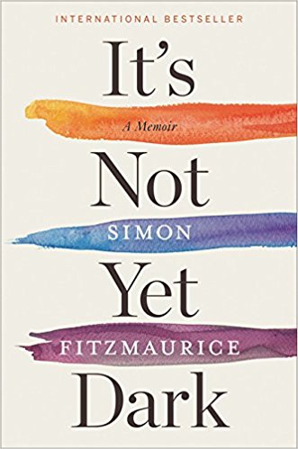 It’s Not Yet Dark – a review